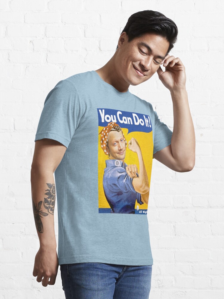 "Rob Schneider “You Can Do It!” feminism" Tshirt for Sale by ionasvz