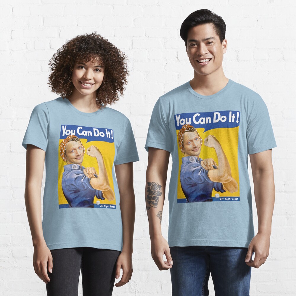 "Rob Schneider “You Can Do It!” feminism" Tshirt for Sale by ionasvz