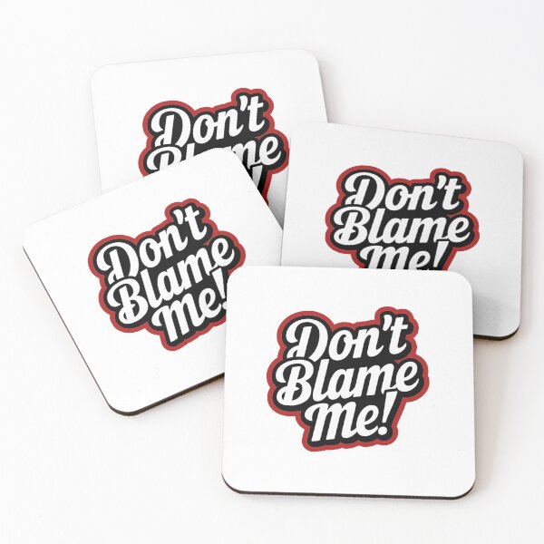 Item preview, Don't Blame Me! designed and sold by Gentle40Winks.