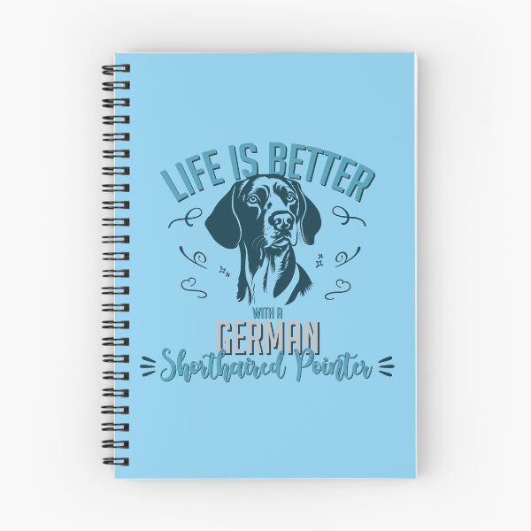 Item preview, Life is Better with a German Shorthaired Pointer designed and sold by inspiredalike.