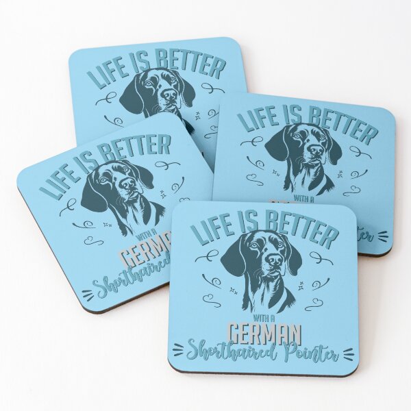 Item preview, Life is Better with a German Shorthaired Pointer designed and sold by inspiredalike.