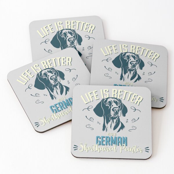 Item preview, Life is Better with a German Shorthaired Pointer designed and sold by inspiredalike.