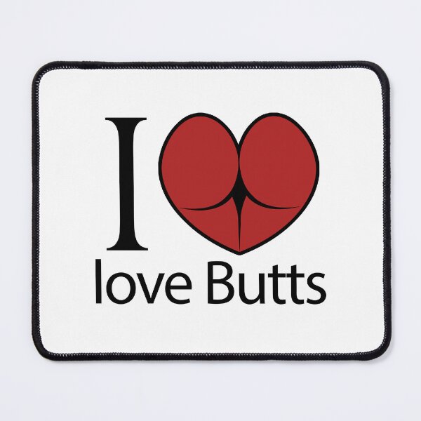 Item preview, I love butts design designed and sold by ErMa-Designs.