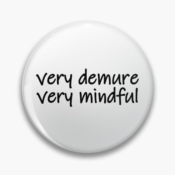 Item preview, very demure, very mindful classy trendy cute designed and sold by RedCircleArt.