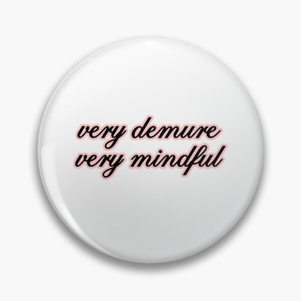 Item preview, very demure, very mindful classy trendy cute designed and sold by RedCircleArt.