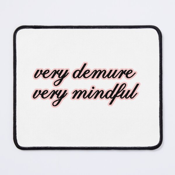 Item preview, very demure, very mindful classy trendy cute designed and sold by RedCircleArt.