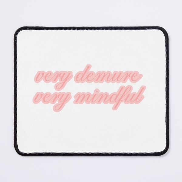 Item preview, very demure, very mindful classy trendy cute designed and sold by RedCircleArt.