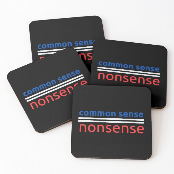 Item preview, Common Sense over Nonsense designed and sold by IFIOgirl.