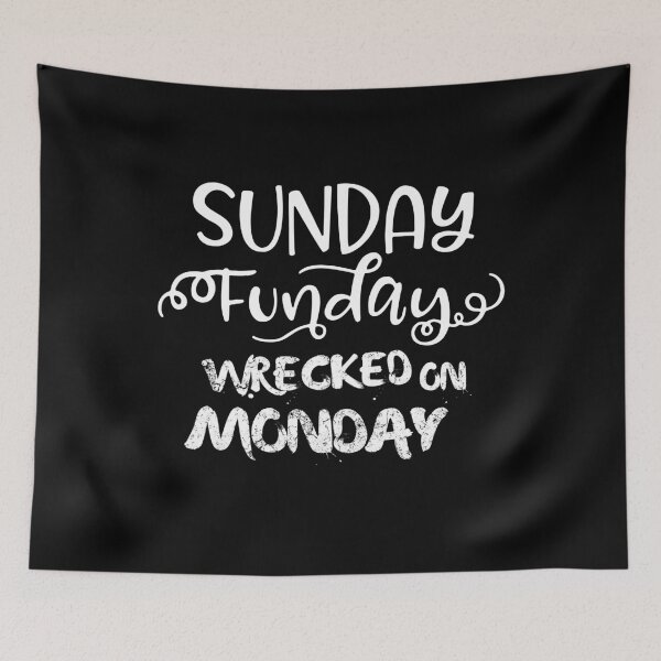 Item preview, Sunday Funday Wrecked on Monday - Drinking Women designed and sold by NUMAcreations.