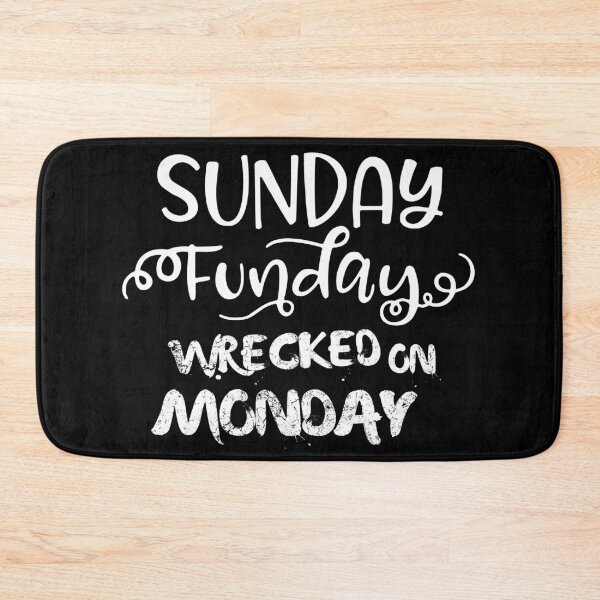 Item preview, Sunday Funday Wrecked on Monday - Drinking Women designed and sold by NUMAcreations.