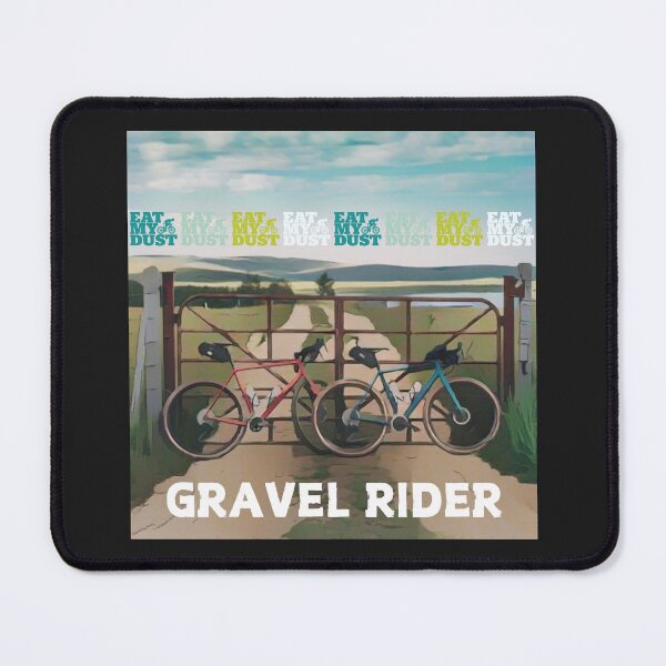 Item preview, Gravel Cycling - Gravel Rider - Eat My Dust designed and sold by EatMyDust-Bike.