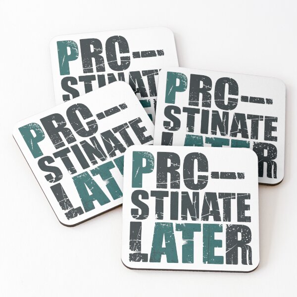 Item preview, Procrastinate Later Motivation Gift For Change Mindset designed and sold by UniqueDuoDesign.