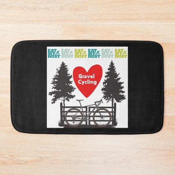 Item preview, Cycling - I Love My Gravel Bike - Eat My Dust designed and sold by EatMyDust-Bike.
