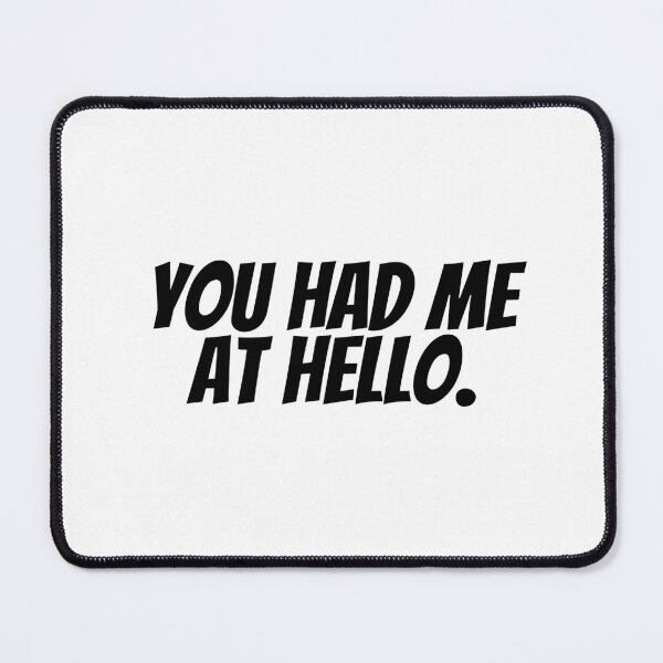 Item preview, You Had Me At Hello.  designed and sold by CharmStudio.