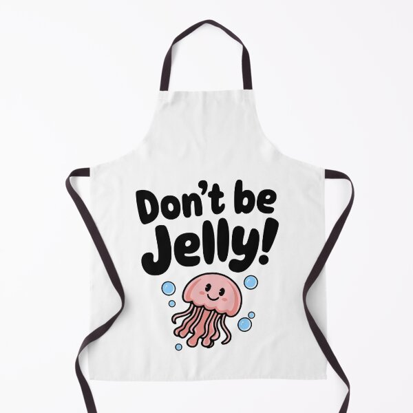 Item preview, Don't Be Jelly! Cute Jellyfish Pun designed and sold by PMCreative.
