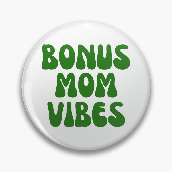 Item preview, Bonus Mom Vibes - Green designed and sold by michaelawells97.