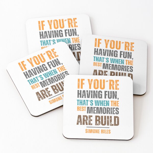 Item preview, If you're having fun, that's when the best memories are built - Simone Biles designed and sold by Sketch-Shack.