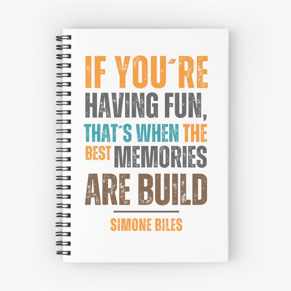 Item preview, If you're having fun, that's when the best memories are built - Simone Biles designed and sold by Sketch-Shack.