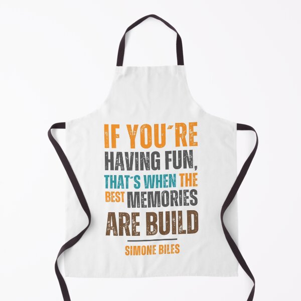 Item preview, If you're having fun, that's when the best memories are built - Simone Biles designed and sold by Sketch-Shack.