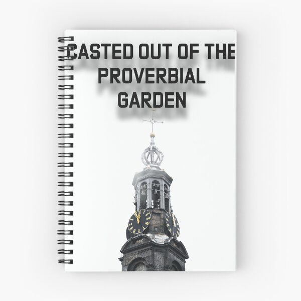 Item preview, CASTED OUT OF THE PROVERBIAL GARDEN designed and sold by The Turbulent Architect.