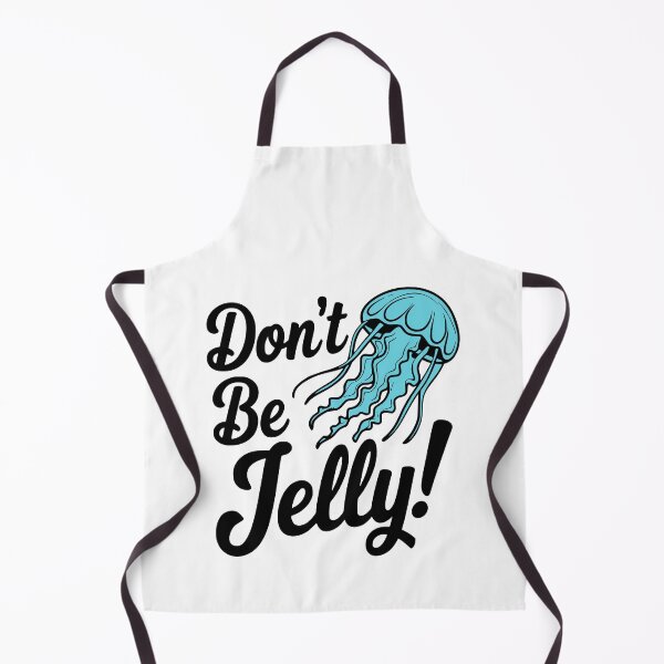 Item preview, Don't Be Jelly! Funny Jellyfish Pun designed and sold by PMCreative.