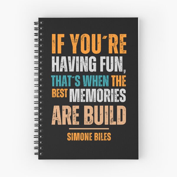 Item preview, If you're having fun, that's when the best memories are built - Simone Biles designed and sold by Sketch-Shack.