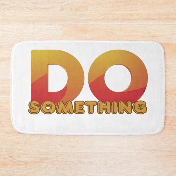 Item preview, DO Something designed and sold by ATLPen.