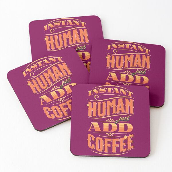 Item preview, Instant Human Just Add Coffee  designed and sold by FilmmakersPOV.