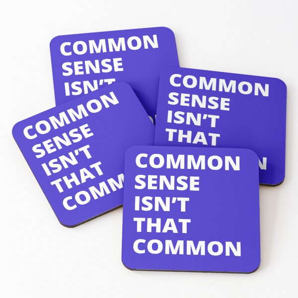 Item preview, The Rarity of Common Sense designed and sold by GorillaGrodd.