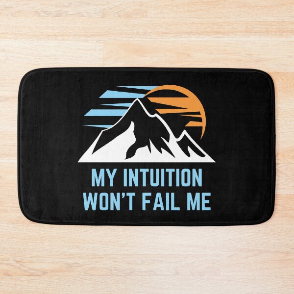 Item preview, Motivational My Intuition Won't Fail Me designed and sold by Betsytiptoe.