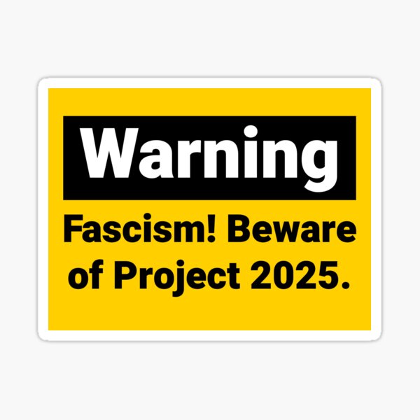 Artikel-Vorschau von Achtung Faschismus! Vorsicht vor Projekt 2025., designt und verkauft von Rachel the Artist .