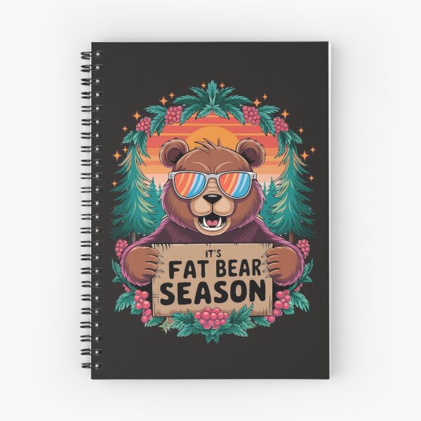 Item preview, It's Fat Bear Season: Cool Wildlife Adventure For Nature Lovers designed and sold by elynne9.