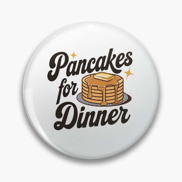 Item preview, Pancakes for Dinner Fun Breakfast Lover Foodie Design designed and sold by Very Good Tees.