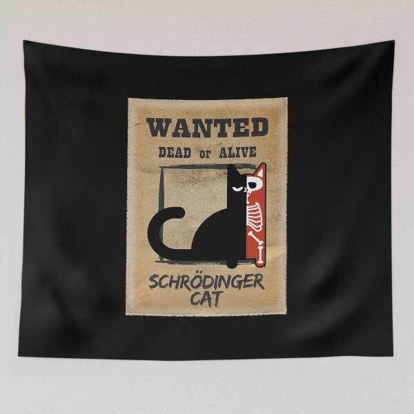 Item preview, Schrodingers Cat Wanted Dead or Alive - Funny Physic Science Teacher designed and sold by Merch-Kitsune.