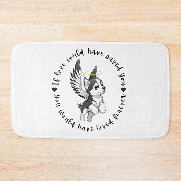 Item preview, If Love Could Have Saved You You Would Have Lived Forever Siberian Husky Dog Memorial designed and sold by FreeStyleTrend.