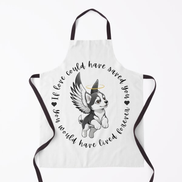 Item preview, If Love Could Have Saved You You Would Have Lived Forever Siberian Husky Dog Memorial designed and sold by FreeStyleTrend.