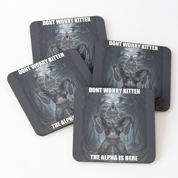 Item preview, Alpha Wolf Meme - Don’t Worry Kitten  designed and sold by eletia.