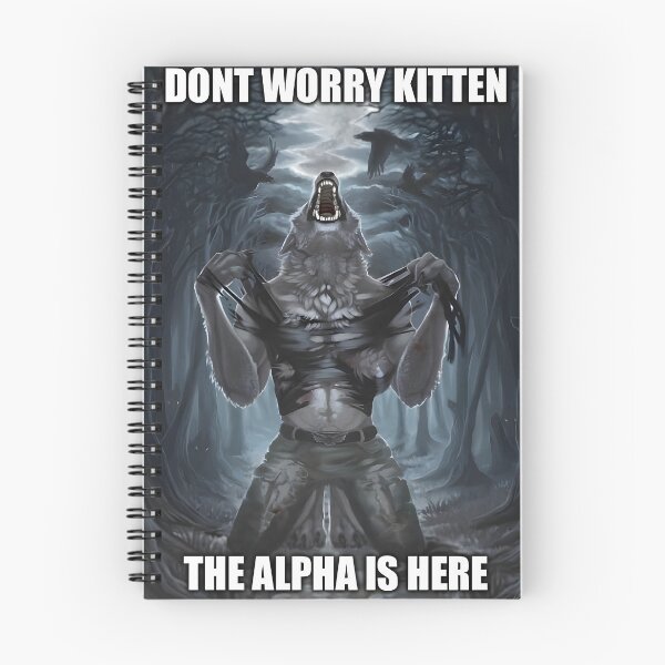 Item preview, Alpha Wolf Meme - Don’t Worry Kitten  designed and sold by eletia.