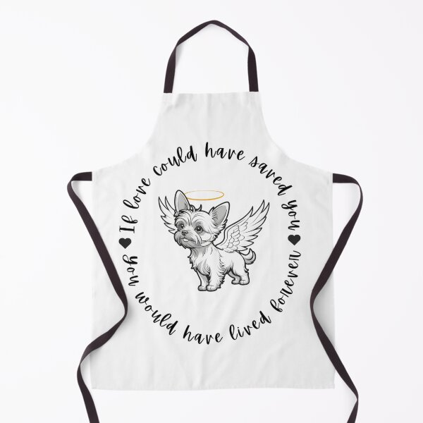 Item preview, If Love Could Have Saved You You Would Have Lived Forever Yorkshire Terrier Dog Memorial designed and sold by FreeStyleTrend.