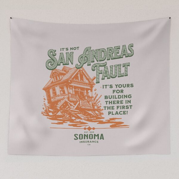 Item preview, It's not San Andreas fault, earthquake jokes. Sarcastic humour designed and sold by Shelmodine79.