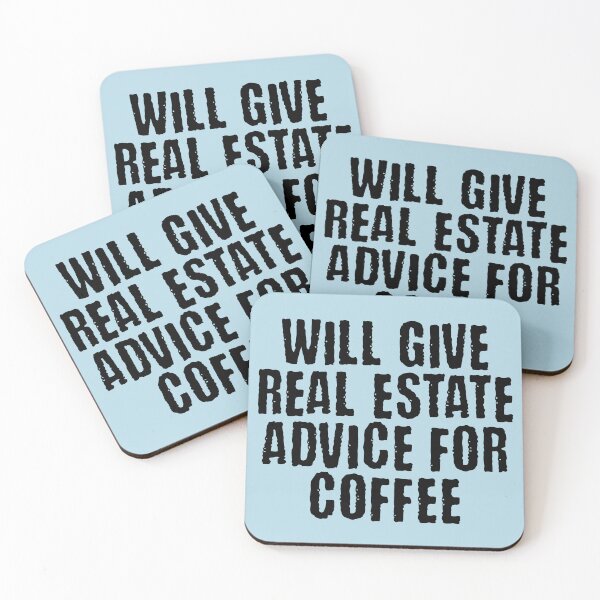 Item preview, Real Estate Advice For Coffee designed and sold by kamrankhan.