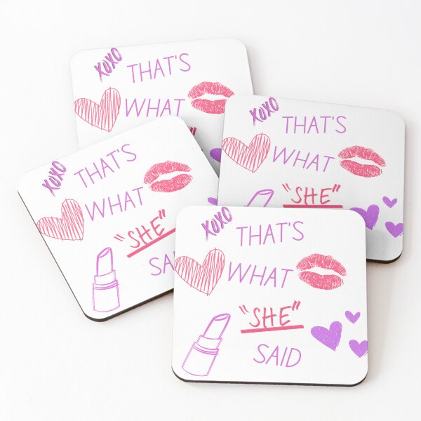 Item preview, That's What She Said designed and sold by WhiteCatGraphic.