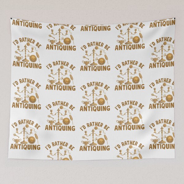 Item preview, I'd Rather Be Antiquing - Vintage Lover’s for Antique Collectors designed and sold by Pobru.
