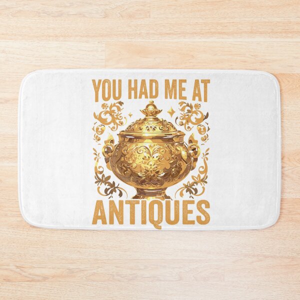 Item preview, You Had Me at Antiques designed and sold by Pobru.