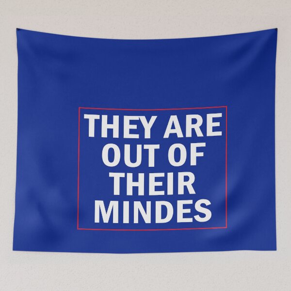 Item preview, They Are Out Of Their Mindes designed and sold by anaotradnova.