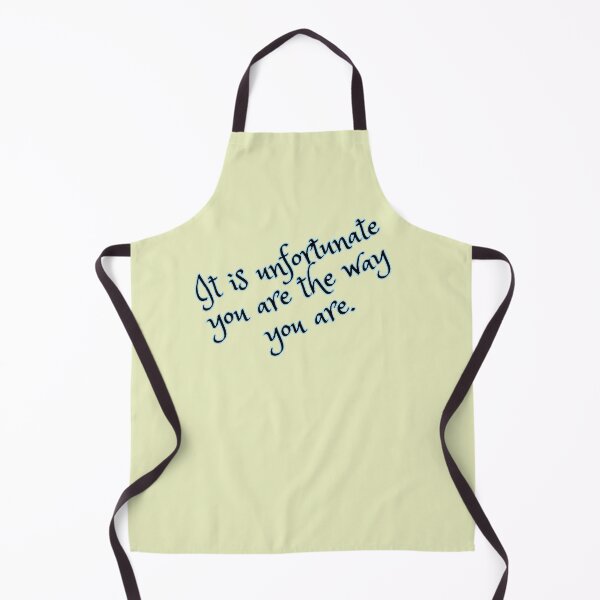 Item preview, It is Unfortunate You Are the Way You Are designed and sold by HauntedOpera.