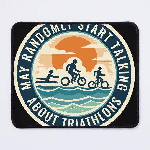 Item preview, Warning: May Randomly Start Talking About Triathlons – Funny Triathlete designed and sold by Triathlongram.