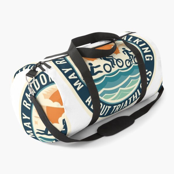 Item preview, Warning: May Randomly Start Talking About Triathlons – Funny Triathlete designed and sold by Triathlongram.