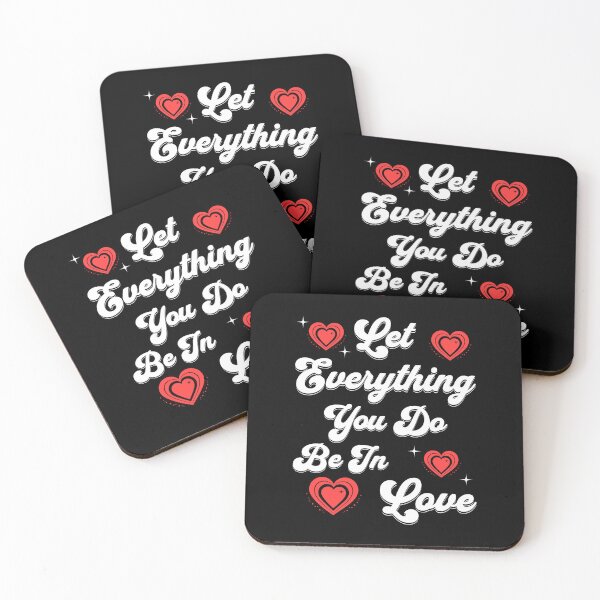 Item preview, Let Everything You Do Be In Love  designed and sold by Encompassing Threads.
