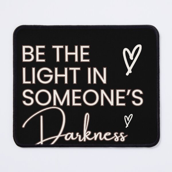 Item preview, Be the light on someone's darkness tshirt designed and sold by sdekbdr.